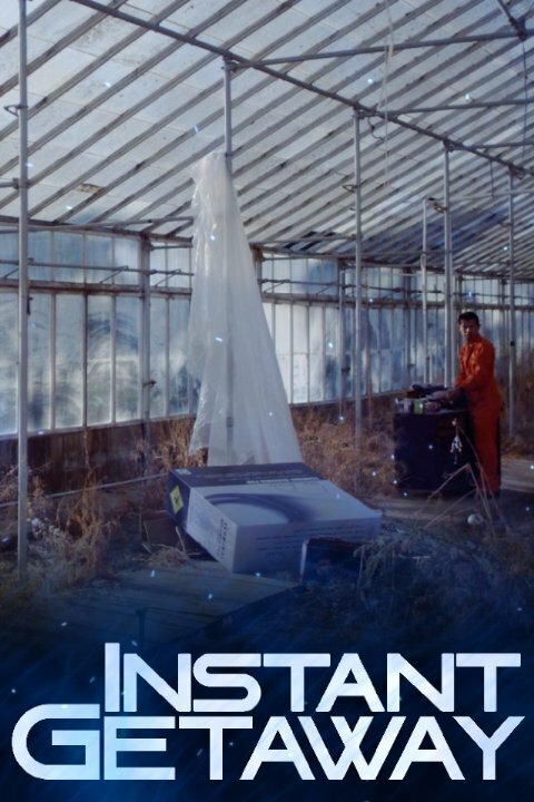 Instant Getaway (2014)