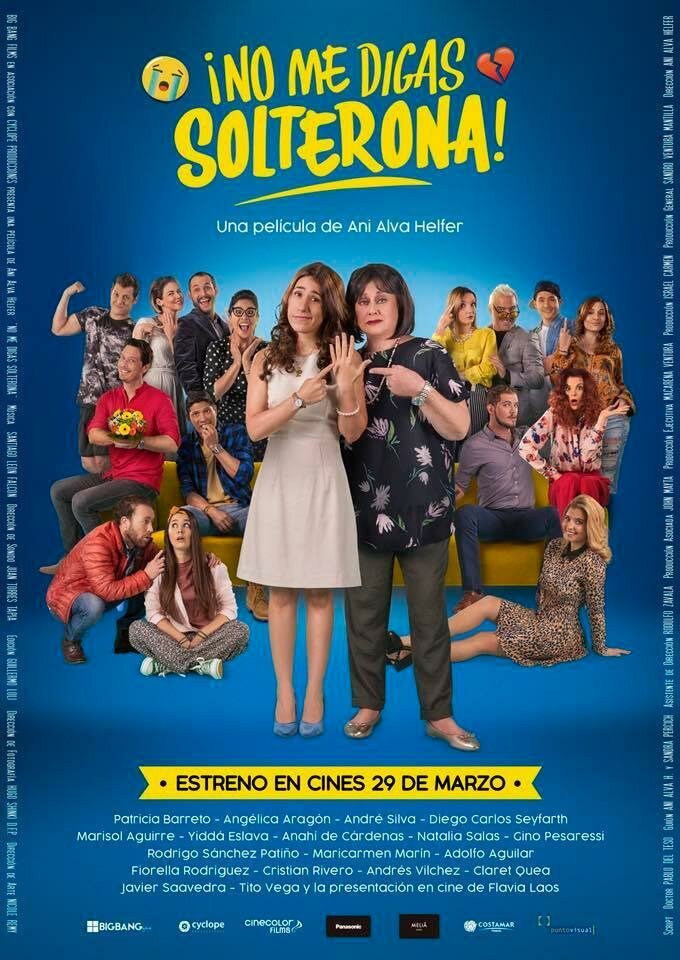 No Me Digas Solterona (2018)