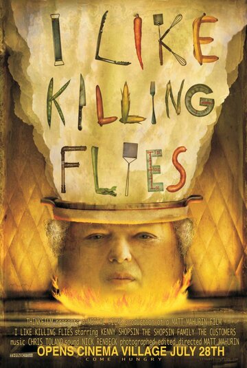 I Like Killing Flies (2004)